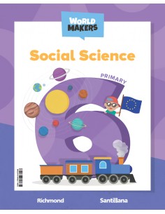 SOCIAL SCIENCE 6ºPRIMARIA WORLD MAKERS 2023